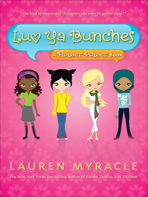 Title details for Luv Ya Bunches by Lauren Myracle - Wait list